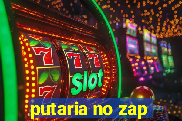 putaria no zap